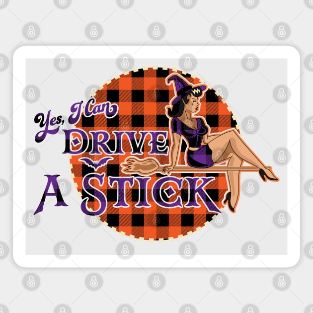 Yes I Can Drive A Stick - Halloween Witch - Orange Plaid Magnet by OrangeMonkeyArt